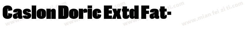 Caslon Doric Extd Fat字体转换